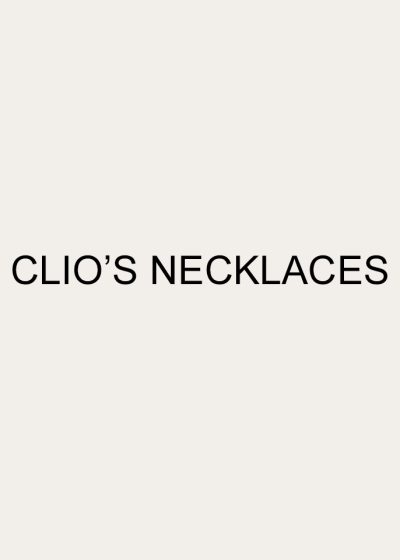Clio's Necklaces